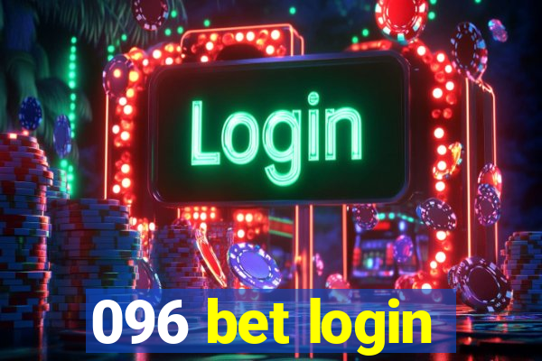 096 bet login